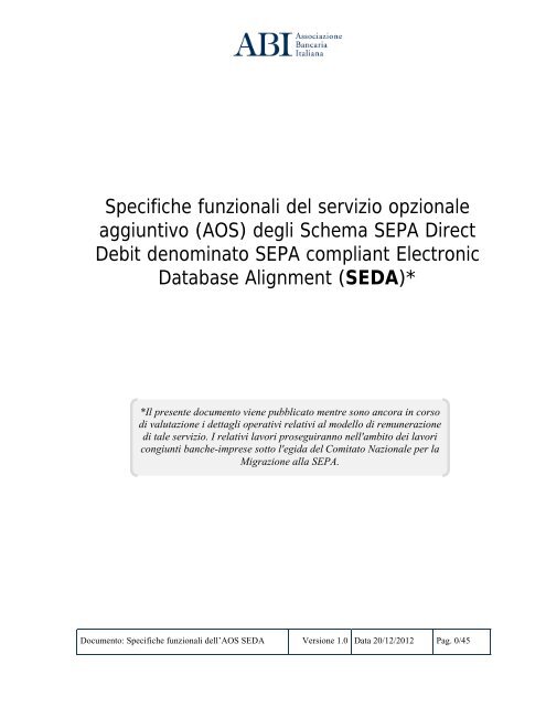 Analisi del servizio SEDA - SEPA compliant Electronic ... - Sepa - Abi
