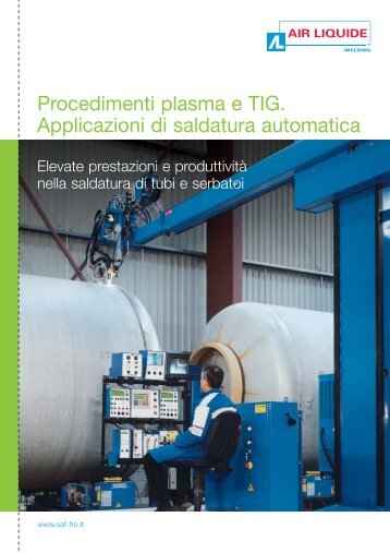 Procedimenti plasma e TIG. Applicazioni di saldatura automatica