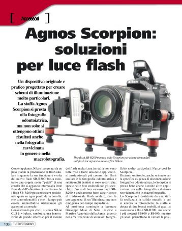 Agnos Scorpion: soluzioni per luce flash