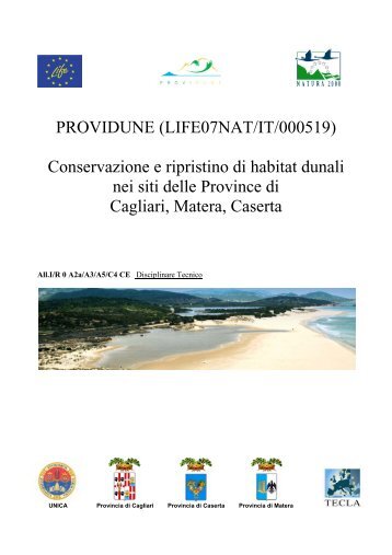 Conservazione e ripristino di habitat dunali nei siti delle ... - Providune