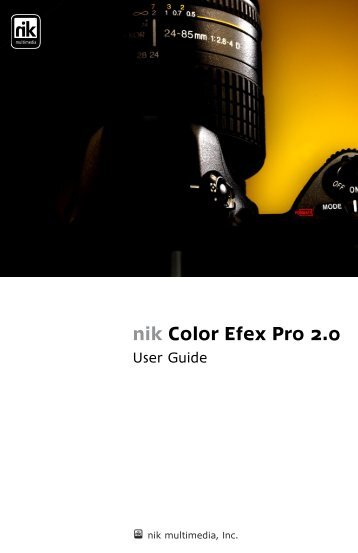 nik Color Efex Pro 2.0 - User Guide - v.2.005-106 - Nik Software