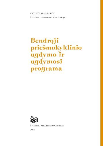 Priešmokyklinio ugdymo ir ugdymosi bendroji programa