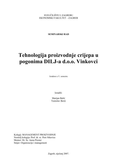 Tehnologija proizvodnje crijepa u pogonima DILJ-a d.o.o. Vinkovci