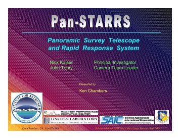 Panoramic Survey Telescope and Rapid Response System