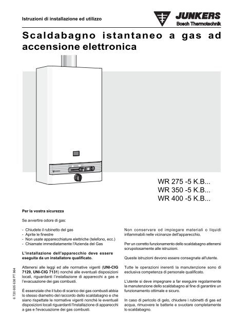 Scaldabagno istantaneo a gas ad accensione elettronica