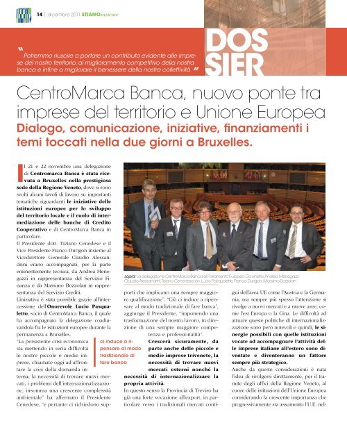 Stiamo Insieme - n. 32 - Dicembre 2011 - CentroMarca Banca