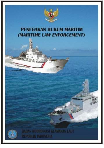 penegakan hukum maritim - Badan Koordinasi Keamanan Laut ...