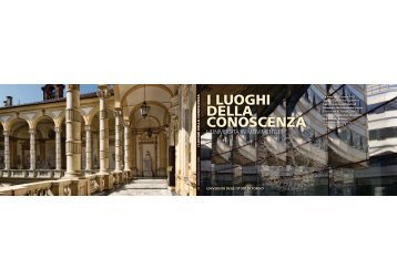 I luoghi della conoscenza 2002-2012 - Università degli Studi di Torino