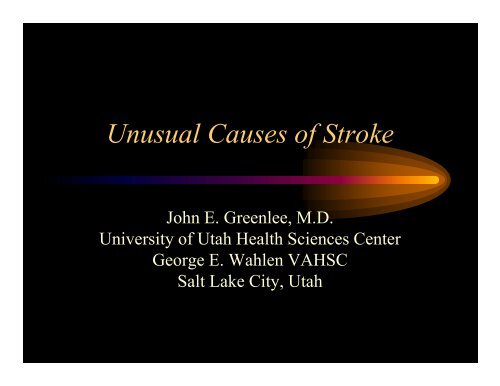 Unusual Causes of Stroke - Hypercoagulable States and their work-up