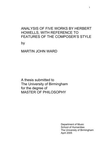 Analysis of five works by Herbert Howells, with reference to features ...