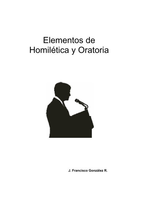 Elementos de Homilética y Oratoria - sisman