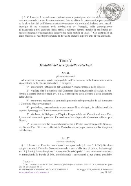 STATUTO DEL CAMMINO NEOCATECUMENALE Titolo I Natura e