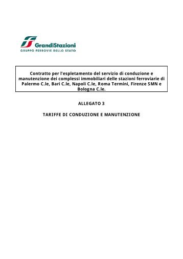 Allegato n. 3 al Capitolato Tecnico (.pdf 6909 KB ) - Grandi Stazioni ...