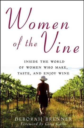 Inside the World of Women who make, taste, and Enjoy ... - Vinum Vine