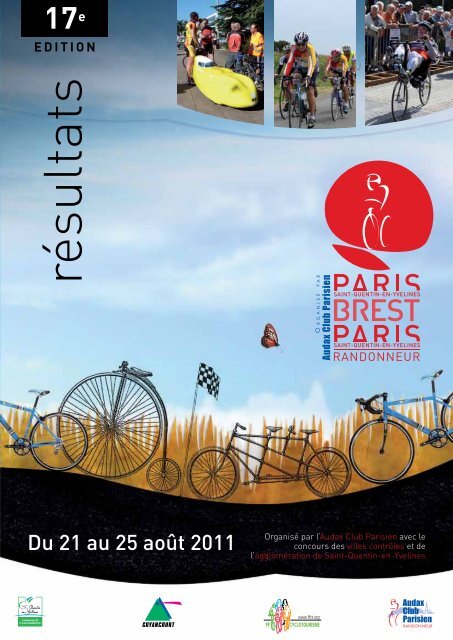 Du 21 au 25 août 2011 Organisé par l'Audax ... - Paris-Brest-Paris
