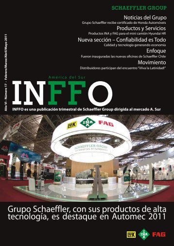 INFFO es una publicación trimestral de Schaeffler Group dirigida al ...