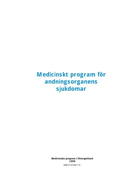 Medicinskt program för andningsorganens sjukdomar - Landstinget i ...