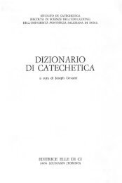 DIZIONARIO DI CATECHETICA - Rivista di pedagogia religiosa