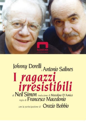 I ragazzi irresistibili - La Contrada