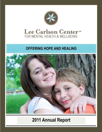 2011 Annual Report - Lee Carlson Center