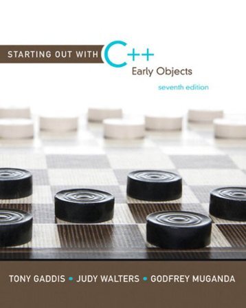 Starting Out with C++: Early Objects - EEMB DERSLER