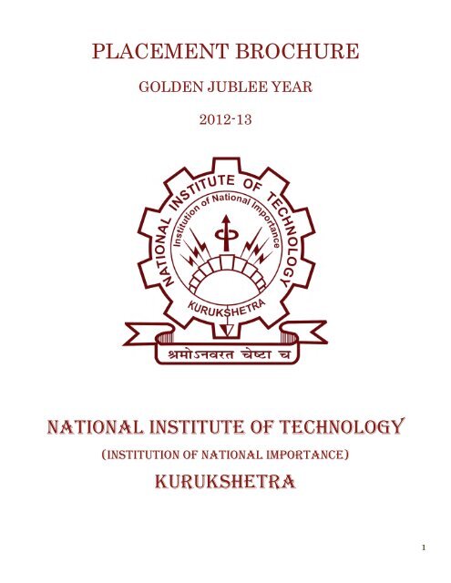 Placement Brochure Golden Jubilee Year (2012-13) - NIT Kurukshetra