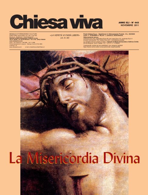 «LA VERITÀ VI FARÀ LIBERI» ANNO XLI - N° 443 ... - Chiesa viva