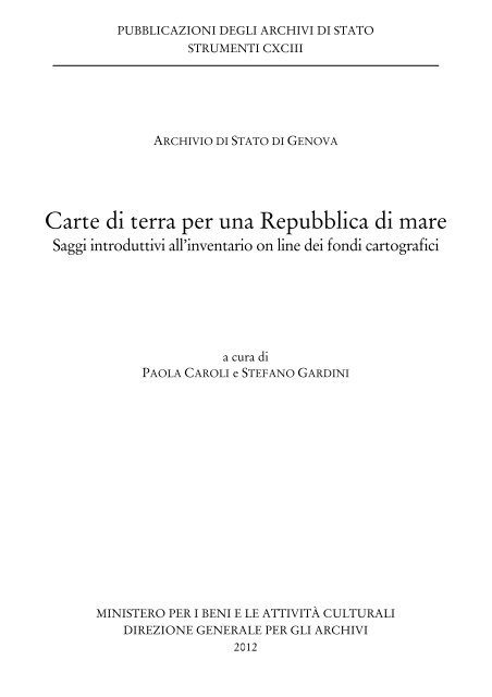 Carte di terra per una Repubblica di mare. Saggi introduttivi all