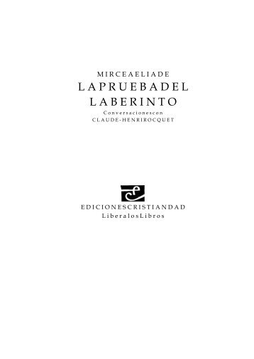 Eliade, Mircea - La Prueba del Laberinto.pdf