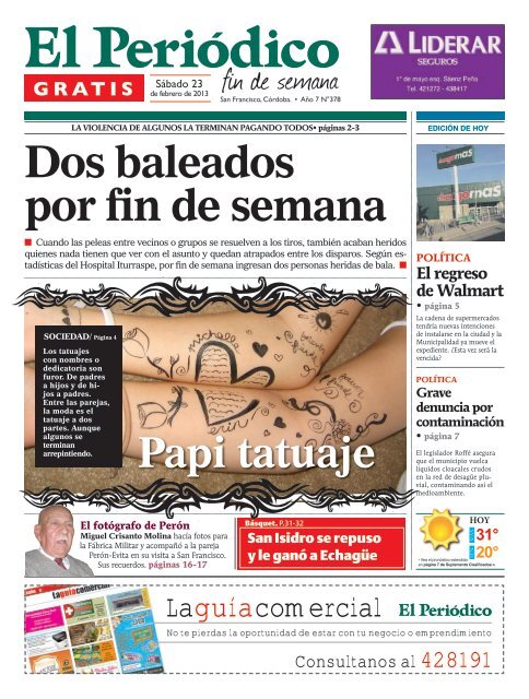 Dos baleados por fin de semana - El Periódico