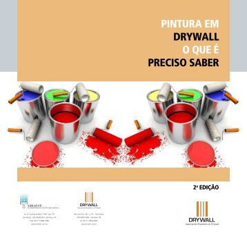 PINTURA EM DRYWALL O QUE É PRECISO SABER - Placo