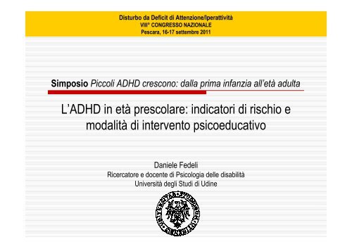 L'ADHD in età prescolare: indicatori di rischio e modalità di ... - Aidai