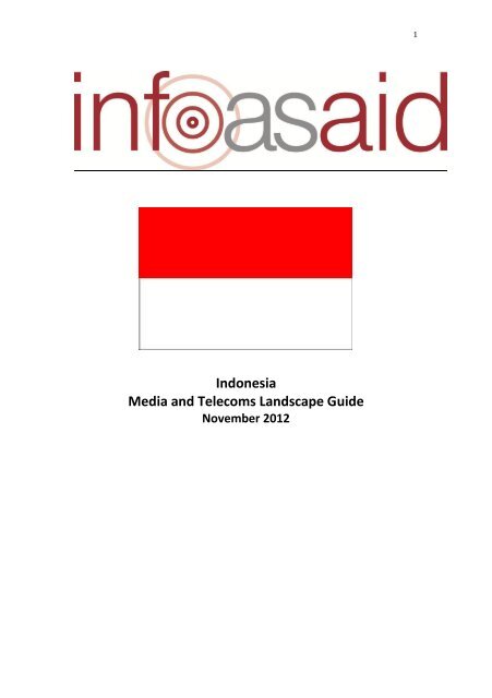 gevolgtrekking Verwoesten borst Indonesia Media and Telecoms Landscape Guide - Infoasaid