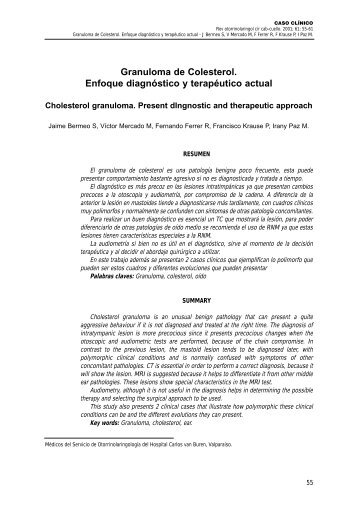 Granuloma de Colesterol. Enfoque diagnóstico y terapéutico actual