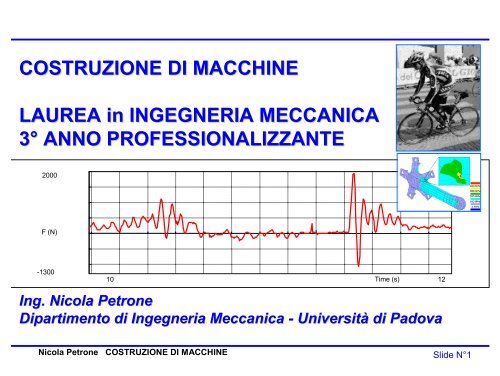 Lucidi Progettazione a Fatica - Ingegneria Meccanica