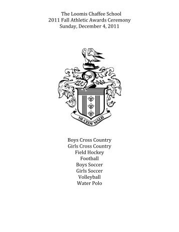 2011 Fall Athletic Awards Program - The Loomis Chaffee School