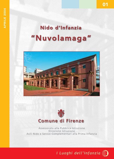Nuvolamaga - Educazione - Comune di Firenze