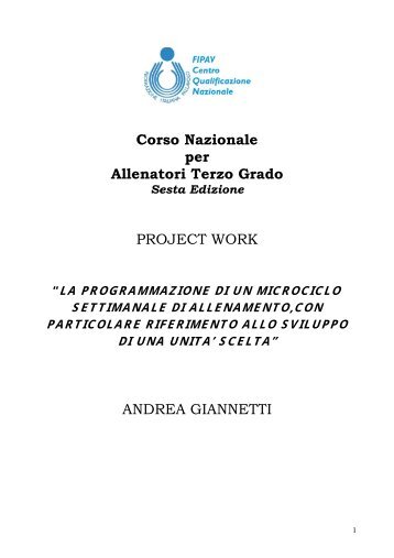 Corso Nazionale per Allenatori Terzo Grado PROJECT WORK ...