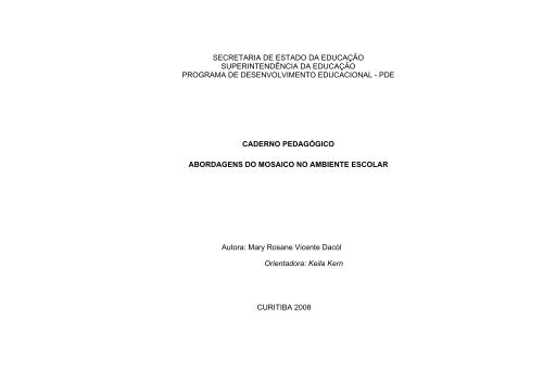 pde caderno pedagó - Secretaria de Estado da Educação