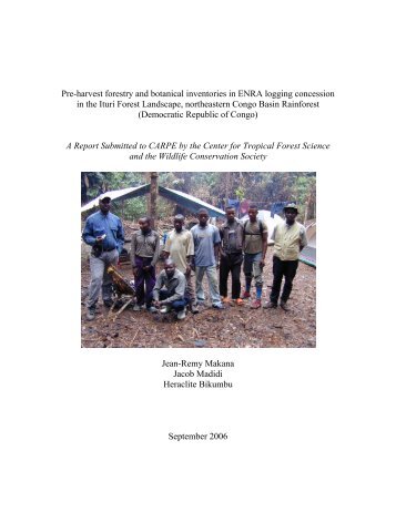 Pre-harvest forestry and botanical inventories in ENRA logging ...