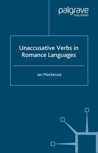 Unaccusative Verbs in Romance Languages.pdf - Cryptm.org