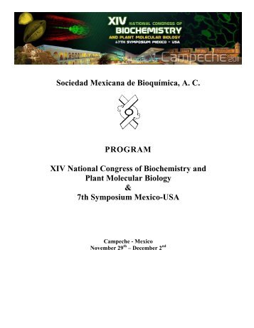 Sociedad Mexicana de Bioquímica, A. C. PROGRAM XIV National ...