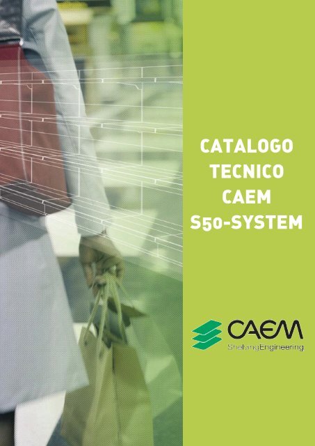 CATALOGO TECNICO CAEM S50-SYSTEM