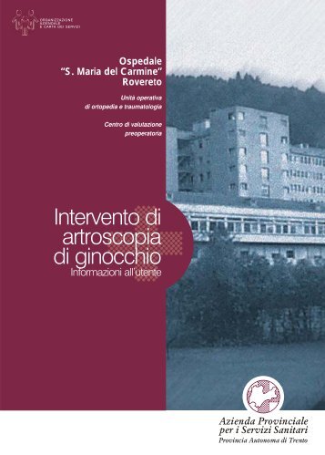 ARTROSCOPIA GINOCCHIO.CDR - Azienda Provinciale per i ...