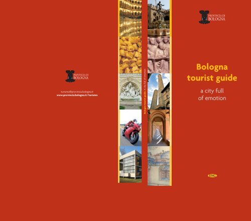 Bologna Tourist Guide Emilia Romagna Turismo