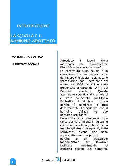 Scuola e integrazione: i diritti del bambino adottato - Portale per l ...