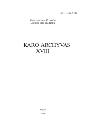 karo archyvas xviii - Generolo Jono Žemaičio Lietuvos karo akademija