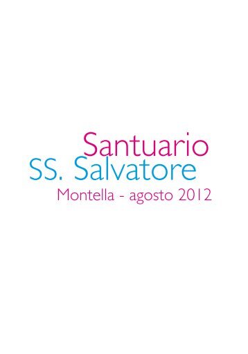 Montella - agosto 2012 - Santuario SS. Salvatore