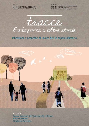 Tracce. La adozione ed altre storie - (USL) di Rimini