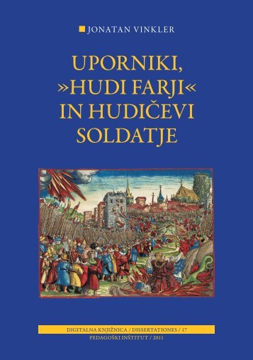 Jonatan Vinkler, Uporniki, "hudi farji" in Hudičevi ... - Pedagoški inštitut